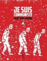 Couverture Je suis communiste, tome 1 Editions Cambourakis 2014