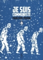 Couverture Je suis communiste, tome 2 Editions Cambourakis 2015