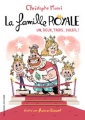 Couverture La famille royale, tome 4 : Un, deux, trois... soleil ! Editions Gallimard  (Jeunesse) 2017