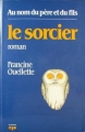 Couverture Le sorcier Editions La Presse 1985