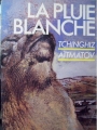 Couverture La pluie blanche Editions La Farandole 1988