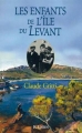 Couverture Les enfants de l'île du levant Editions JC Lattès 1999
