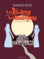 Couverture Les Rivières suivi de Les montagnes Editions L'instant même 2017