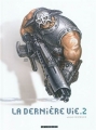 Couverture La dernière vie, tome 2 Editions Le Lombard 2011