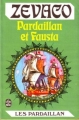 Couverture Les Pardaillan, tome 05 : Pardaillan et Fausta Editions Le Livre de Poche 1970