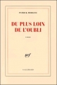 Couverture Du plus loin de l'oubli Editions Gallimard  (Blanche) 1996