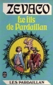 Couverture Les Pardaillan, tome 07 : Le fils de Pardaillan Editions Le Livre de Poche 1970
