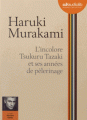 Couverture L'incolore Tsukuru Tazaki et ses années de pèlerinage Editions Audiolib 2014