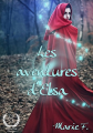 Couverture Elsa, tome 1 : Les aventures d'Elsa Editions Art en mots 2017
