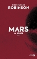 Couverture La Trilogie Martienne, tome 1 : Mars la Rouge Editions Les Presses de la Cité 2018