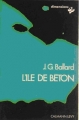Couverture L'île de béton Editions Calmann-Lévy (Dimensions SF) 1974