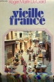 Couverture Vieille France Editions Le Livre de Poche 1970