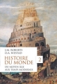 Couverture Histoire du monde, tome 2 : Du moyen âge aux temps modernes Editions France Loisirs 2015