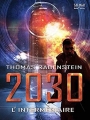 Couverture 2030, tome 2 : L'intermédiaire Editions Autoédité 2016