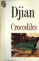 Couverture Crocodiles Editions J'ai Lu 1990