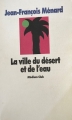 Couverture La ville du désert et de l'eau Editions L'École des loisirs (Médium) 1997