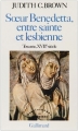 Couverture Soeur Benedetta, entre sainte et lesbienne Editions Gallimard  (Bibliothèque des histoires) 1987