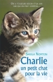 Couverture Charlie : Un petit chat pour la vie Editions City 2018