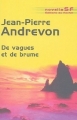 Couverture De vagues et de brume Editions du Rocher (Novella SF) 2004
