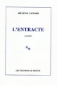 Couverture L'entracte Editions de Minuit 2005