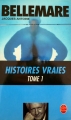 Couverture Histoires vraies, tome 1 Editions Le Livre de Poche 2003