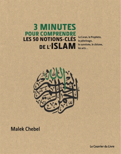 Couverture 3 minutes pour comprendre : les 50 notions-clés de l'Islam