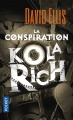 Couverture La conspiration Kolarich Editions Pocket 2018