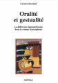 Couverture Oralité et gestualité : La différence homme/femme dans le roman francophone Editions Karthala 2009