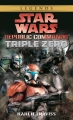 Couverture Star Wars (Légendes) : Republic Commando, tome 2 : Triple Zero Editions Del Rey Books 2006