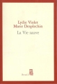 Couverture La vie sauve Editions Seuil 2005