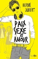 Couverture Paix, sexe et amour Editions Scrineo (Jeunesse) 2018
