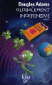 Couverture Le Guide Galactique / H2G2, tome 5 : Globalement inoffensive Editions Folio  (SF) 2001