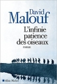 Couverture L'infinie patience des oiseaux Editions Albin Michel 2018