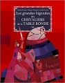 Couverture Les grandes légendes des chevaliers de la Table Ronde Editions Gautier-Languereau 2015