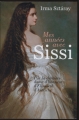 Couverture Mes années avec Sissi Editions France Loisirs 2007