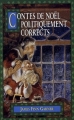 Couverture Contes de Noël politiquement corrects Editions Grasset 1997