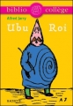 Couverture Ubu roi Editions Hachette (Biblio collège) 2005