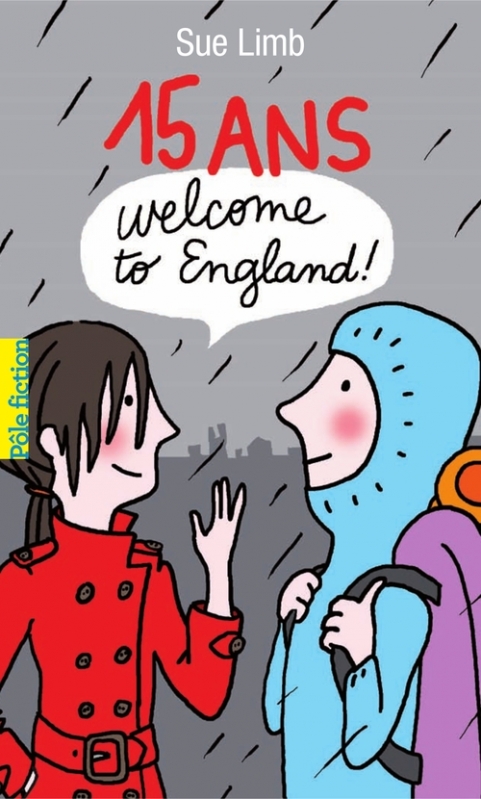 Couverture 15 ans : Welcome to England !