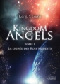 Couverture Kingdom of angels, tome 1 : La lignée des rois maudits Editions Amalthée 2017