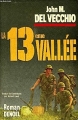 Couverture La 13ème vallée Editions Denoël 1987