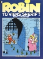 Couverture Robin Dubois, tome 17 : Tu viens, shérif ? Editions Le Lombard 1996