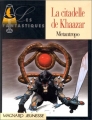 Couverture La citadelle de Khaazar Editions Magnard (Les fantastiques) 1999