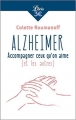 Couverture Alzheimer : Accompagner ceux qu'on aime (et les autres) Editions Librio 2017
