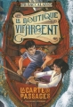 Couverture La boutique Vif-Argent, tome 3 : La carte des passages Editions Gallimard  (Jeunesse) 2016