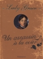 Couverture Lady Grace, tome 01 : Un assassin à la cour Editions Flammarion 2005