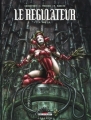Couverture Le régulateur, tome 4 : 666 I.A. Editions Delcourt (Néopolis) 2009
