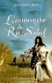Couverture L'insoumise du Roi-Soleil Editions Flammarion 2006