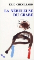 Couverture La nébuleuse du crabe Editions de Minuit 2006
