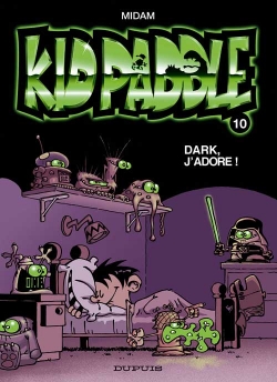 Couverture Kid Paddle, tome 10 : Dark, j'adore
