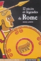 Couverture 12 récits et légendes de Rome Editions Flammarion (Castor poche - Contes, légendes et récits) 2005